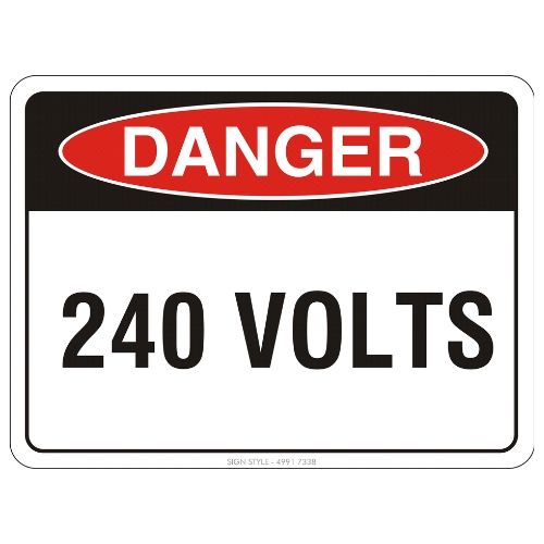 Danger – 240 Volts Sign – Sign Style