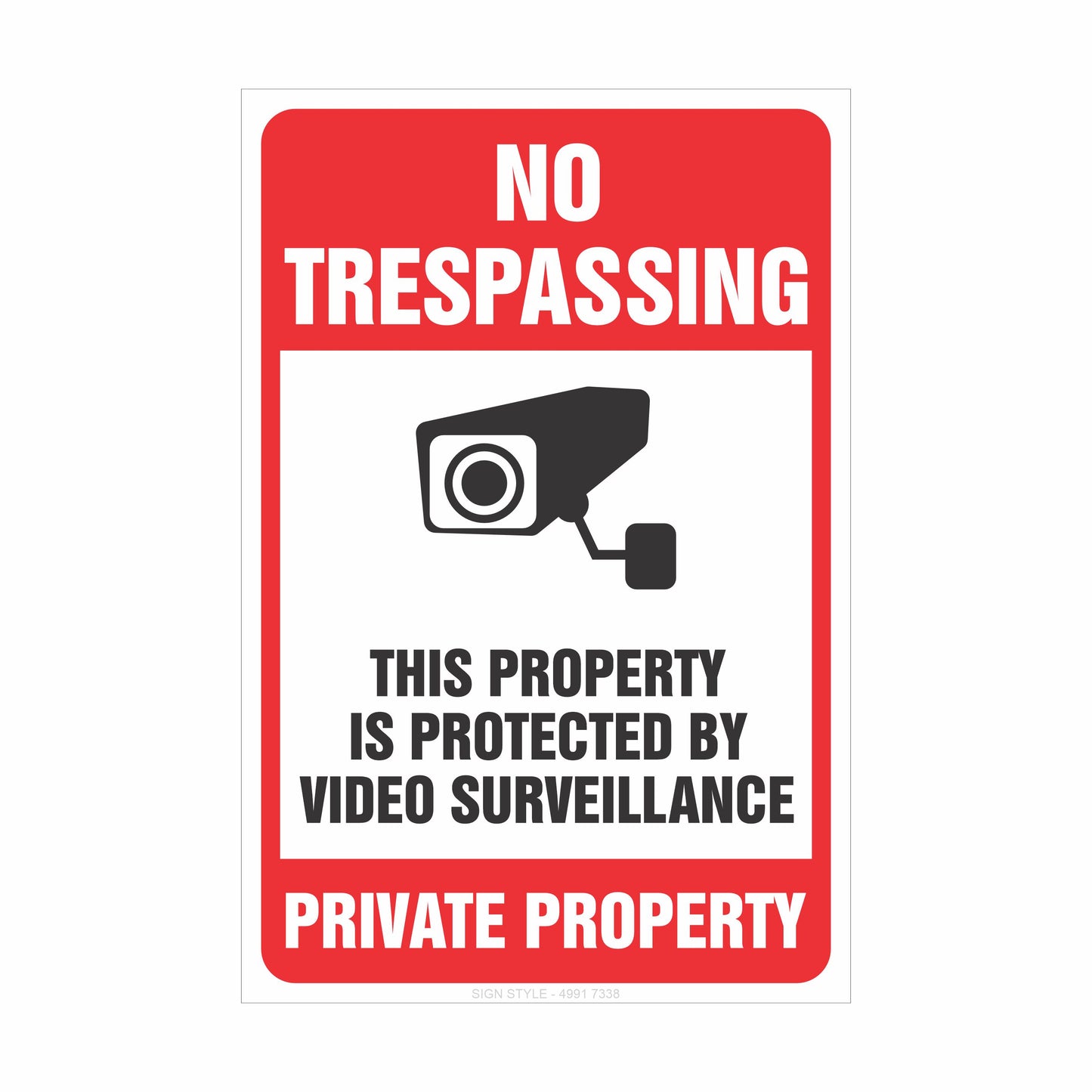 Property Signs – No Trespassing This Property Is Protected By Video Surveillance Private Property Sign